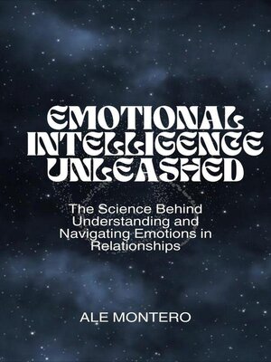 cover image of Emotional Intelligence Unleashed